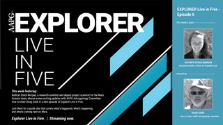 Explorer Live in Five (Episode 6)