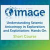 SC-09 Understanding Seismic Anisotropy in Exploration and Exploitation: Hands On