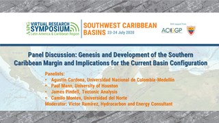 Panel Discussion 1: Genesis and Development of the Southern Caribbean Margin and Implications for the Current Basin Configuration