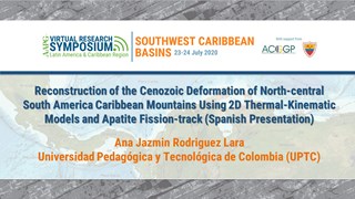 Reconstruction of the Cenozoic Deformation of North-central South America Caribbean Mountains Using 2D Thermal-Kinematic Models and Apatite Fission-track Thermochronology (Spanish Presentation)
