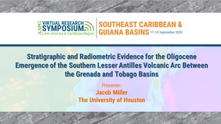 Stratigraphic and Radiometric Evidence for the Oligocene Emergence of the Southern Lesser Antilles Volcanic Arc Between the Grenada and Tobago Basins