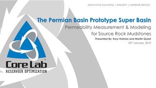 Martin Quest and Kory Holmes - Evolution of Permeability Measurements and Petrophysical Modeling in Unconventional Reservoirs