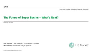 Robert Fryklund - The Future of Super Basins